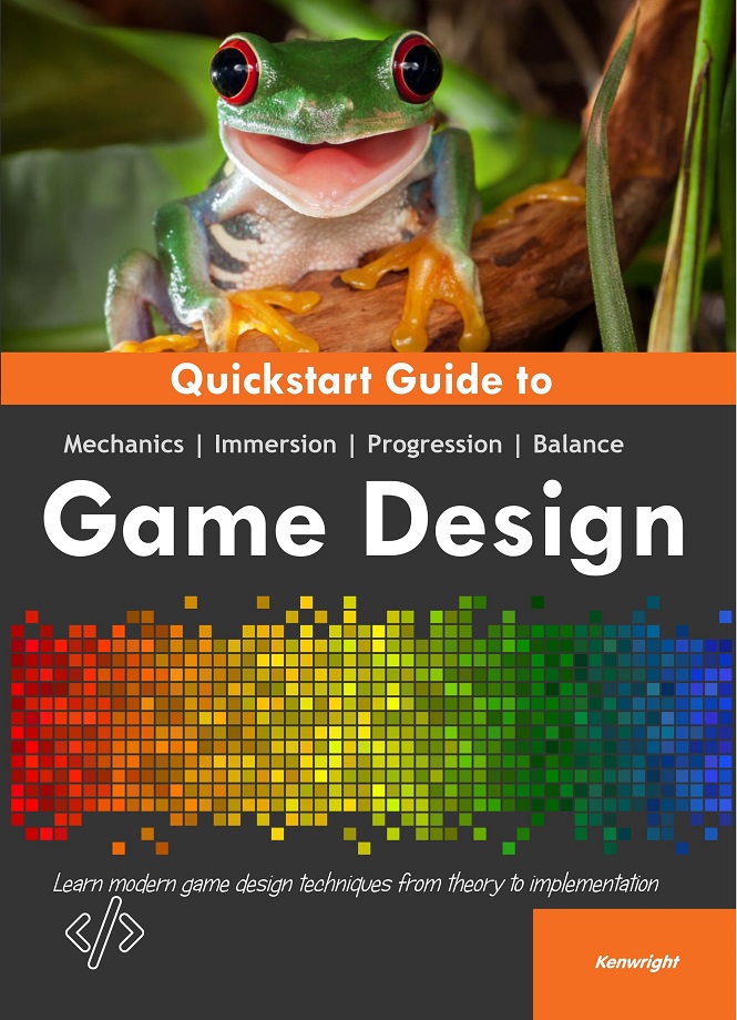 Cover of Quickstart Guide to Game Design